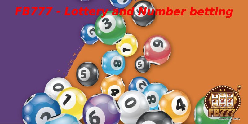 Lottery and Number betting