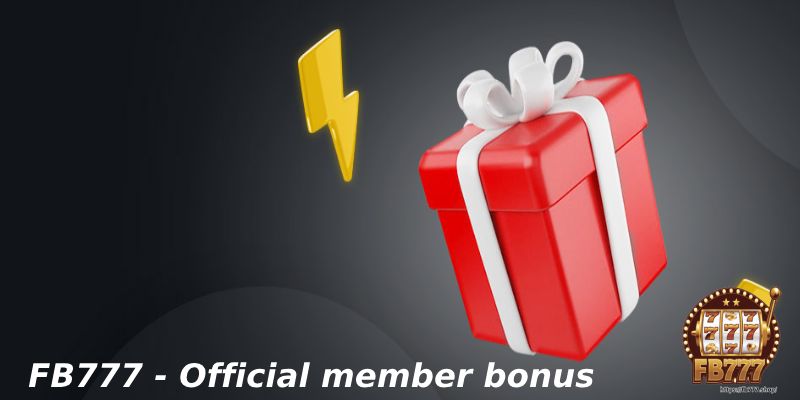 Official member bonus