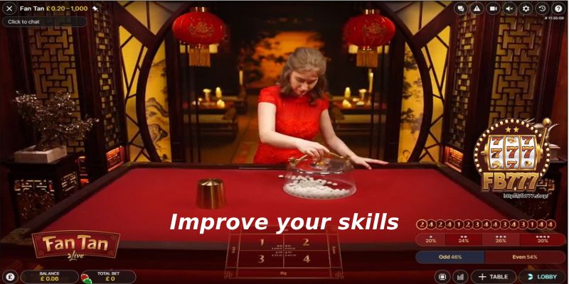 Improve your skills