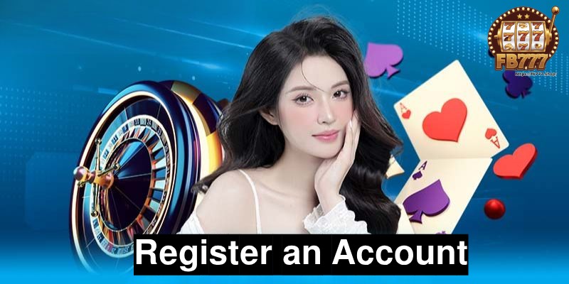 Register an Account
